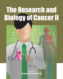 The Research and Biology of Cancer II