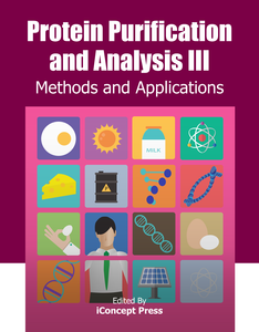Protein Purification and Analysis III: Methods and Applications
