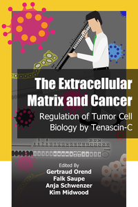 The Extracellular Matrix and Cancer: Regulation of Tumor Cell Biology by Tenascin-C